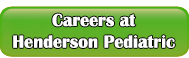 Careers at Henderson Pediatric